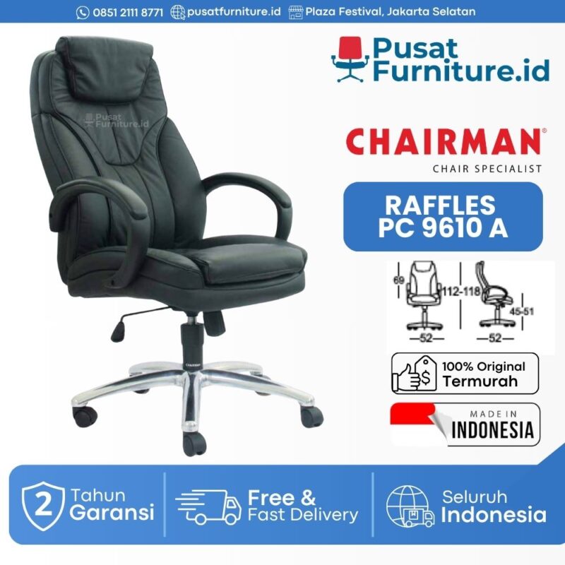 CHAIRMAN- RAFFLES PC 9610 A